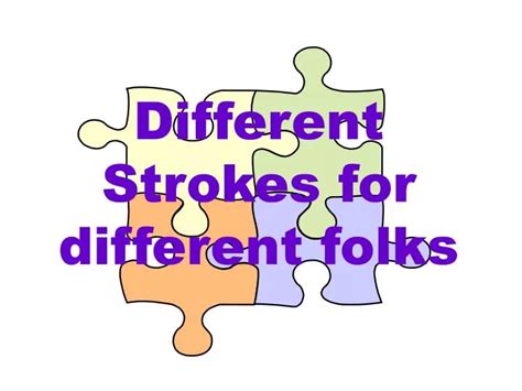 different strokes for different folks origin|different strokes definition.